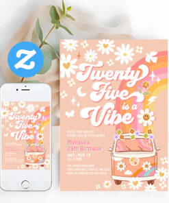 Twenty Five Is A Vibe Bright Pink 25th Birthday Invitation